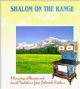 Shalom On The Range: A Roundup of Recipes and Jewish Traditions from Colorado Kitchen